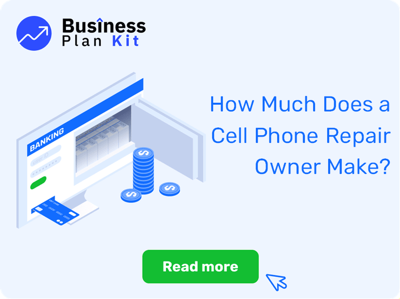 How Much Does a Cell Phone Repair Owner Make?