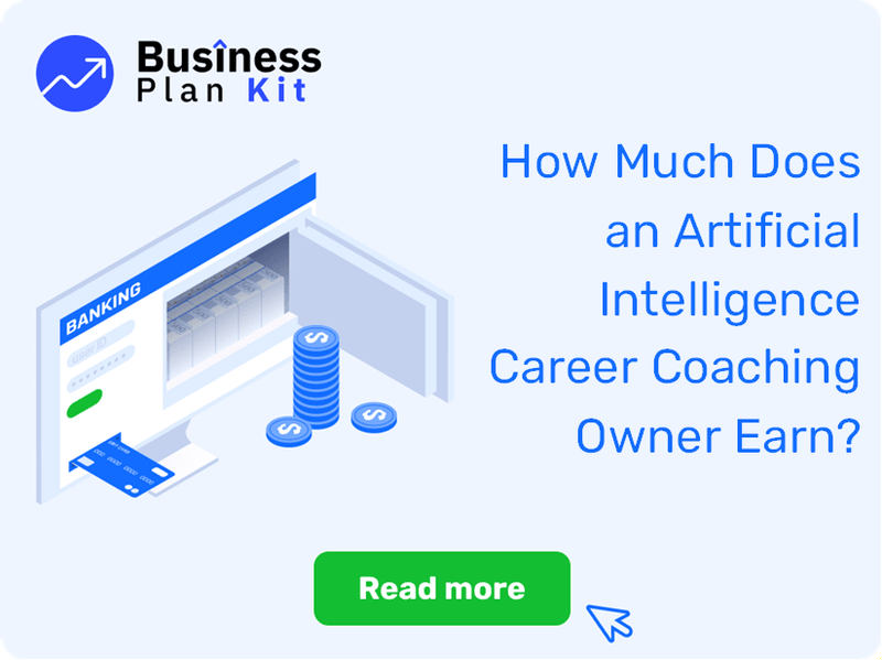 How Much Does an Artificial Intelligence Career Coaching Owner Earn?