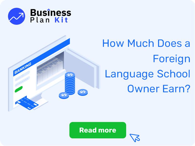 How Much Does a Foreign Language School Owner Earn?