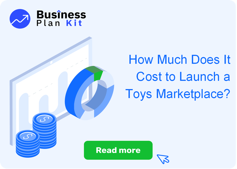 How Much Does It Cost to Launch a Toys Marketplace?