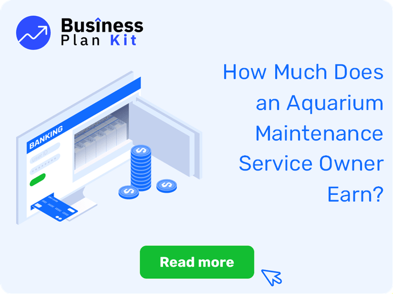 How Much Does an Aquarium Maintenance Service Owner Earn?