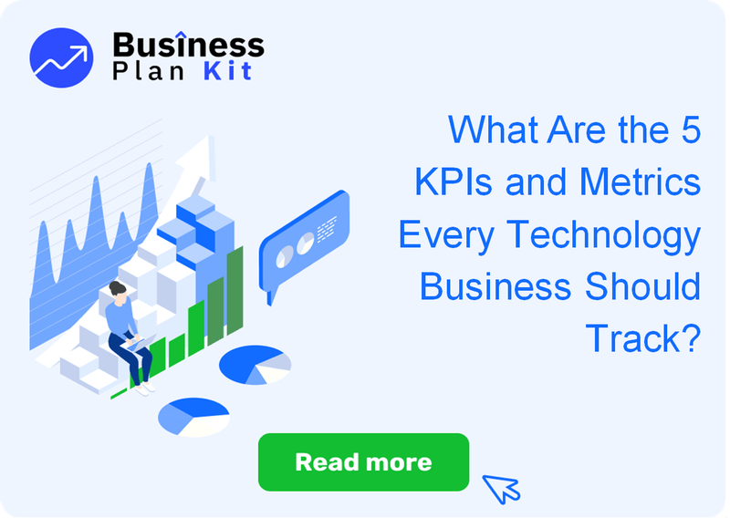 What Are the 5 Key Performance Indicators and Metrics Every Technology Business Should Track?
