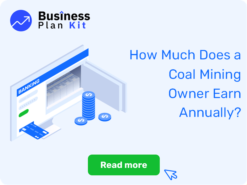 How Much Does a Coal Mining Owner Earn Annually?