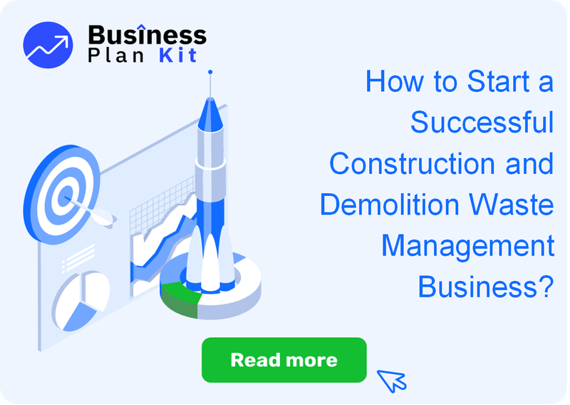How to Start a Successful Construction and Demolition Waste Management Business?