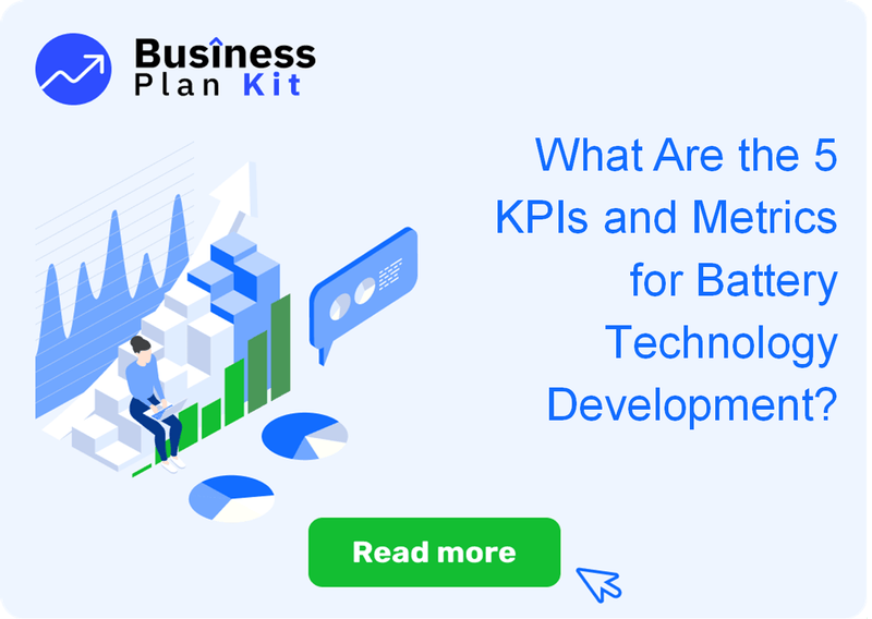 What Are the 5 Key Performance Indicators and Metrics for Battery Technology Development?