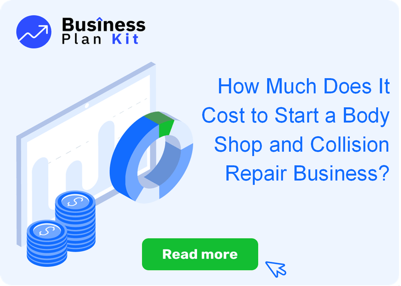 How Much Does It Cost to Start a Body Shop and Collision Repair Business?
