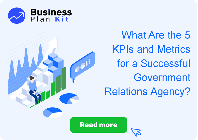 What Are the 5 Key Performance Indicators and Metrics for a Successful Government Relations Agency?