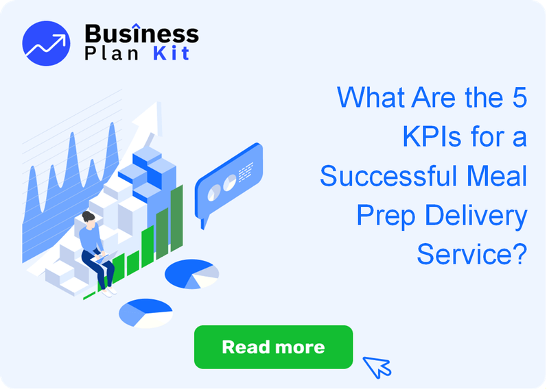 What Are the 5 Key Performance Indicators for a Successful Meal Prep Delivery Service?