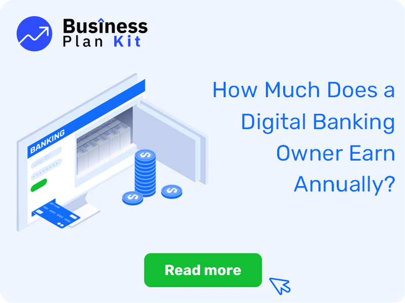 How Much Does a Digital Banking Owner Earn Annually?