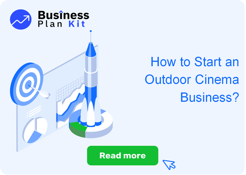 How to Start an Outdoor Cinema Business Successfully?