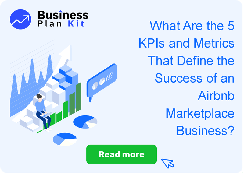 What Are the 5 Key Performance Indicators and Metrics That Define the Success of an Airbnb Marketplace Business?