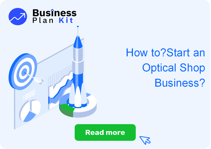 How to Successfully Start an Optical Shop Business?