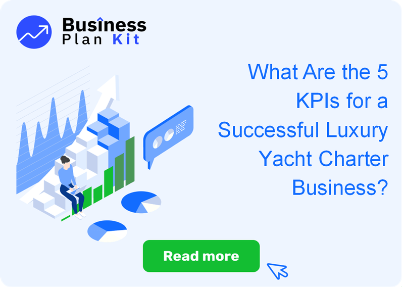 What Are the 5 Key Performance Indicators for a Successful Luxury Yacht Charter Business?