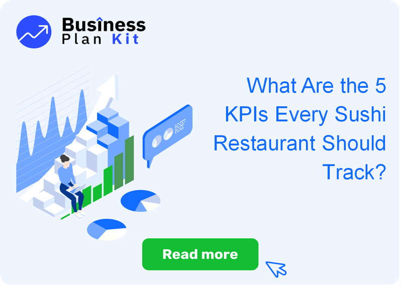 What Are the 5 Key Performance Indicators Every Sushi Restaurant Should Track?