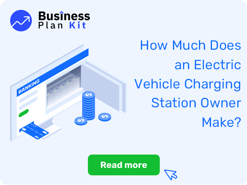 How Much Does an Electric Vehicle Charging Station Owner Make?