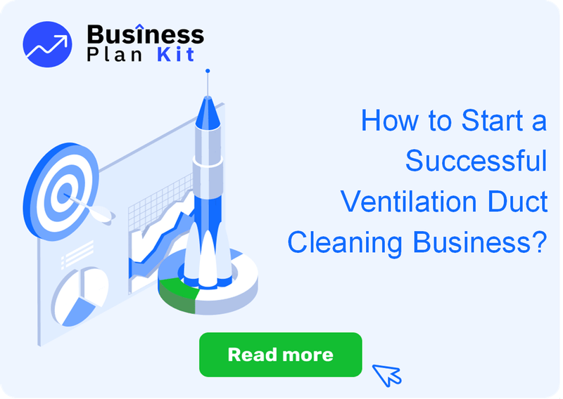 How to Start a Successful Ventilation Duct Cleaning Business?