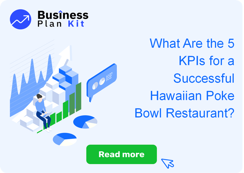 What Are the 5 Key Performance Indicators for a Successful Hawaiian Poke Bowl Restaurant?