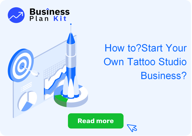 How to Successfully Start Your Own Tattoo Studio Business?