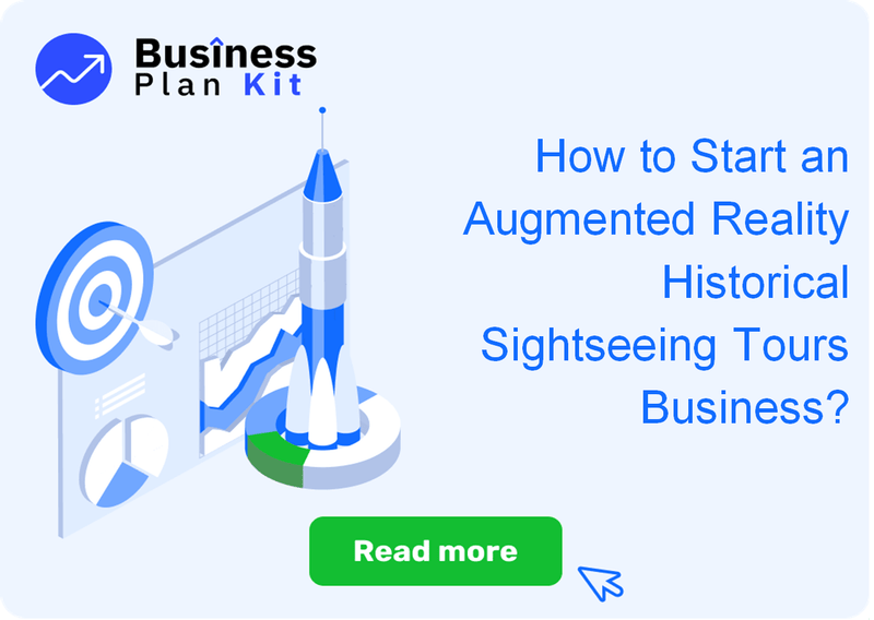 How to Start an Augmented Reality Historical Sightseeing Tours Business?