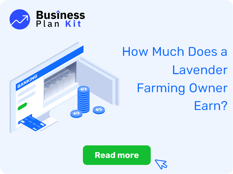 How Much Does a Lavender Farming Owner Earn?