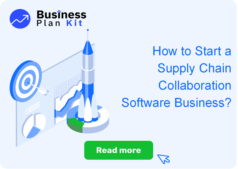 How to Start a Supply Chain Collaboration Software Business Successfully?