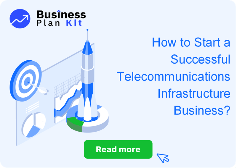 How to Start a Successful Telecommunications Infrastructure Business?
