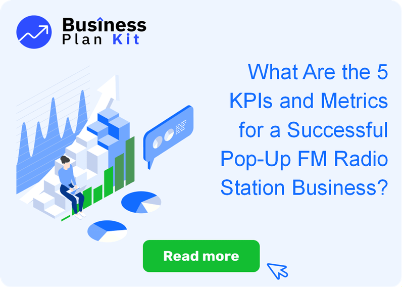 What Are the 5 Key Performance Indicators and Metrics for a Successful Pop-Up FM Radio Station Business?