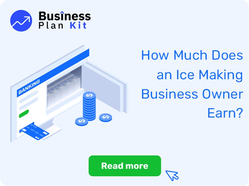 How Much Does an Ice Making Business Owner Earn?