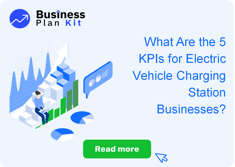 What Are the 5 Key Performance Indicators for Electric Vehicle Charging Station Businesses?