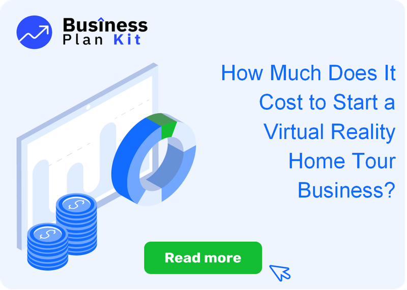 How Much Does It Cost to Start a Virtual Reality Home Tour Business?