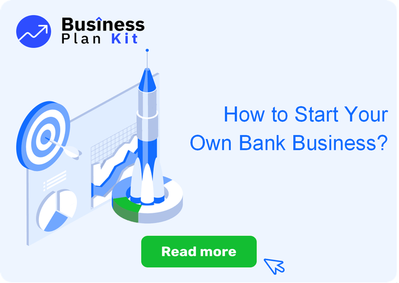 How to Start Your Own Bank Business Successfully?