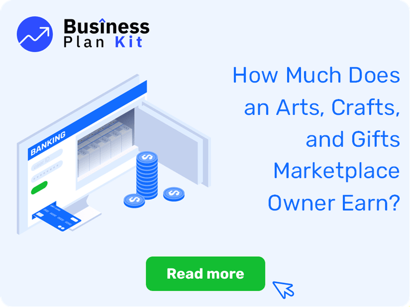 How Much Does an Arts, Crafts, and Gifts Marketplace Owner Earn?