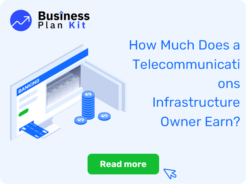 How Much Does a Telecommunications Infrastructure Owner Earn?