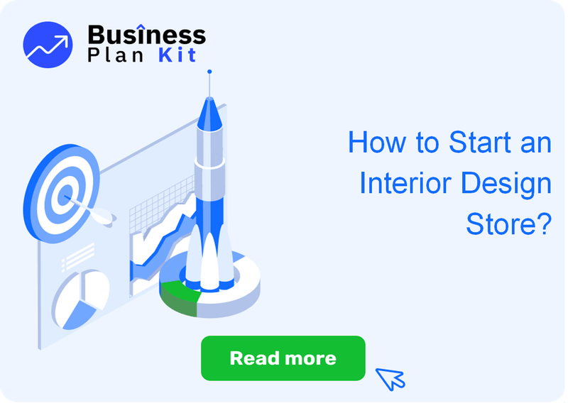 How to Start an Interior Design Store Successfully?