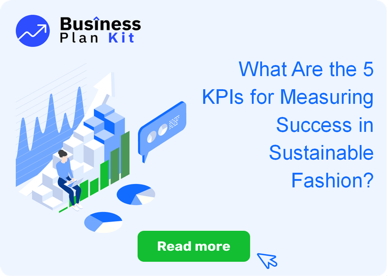 What Are the 5 Key Performance Indicators for Measuring Success in Sustainable Fashion?