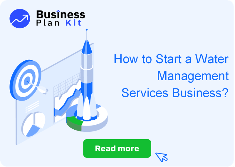 How to Start a Water Management Services Business Successfully?