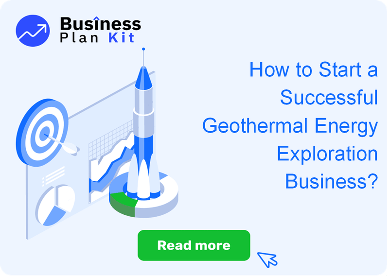 How to Start a Successful Geothermal Energy Exploration Business?