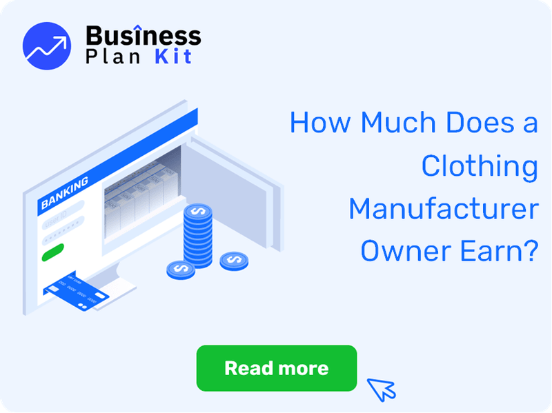How Much Does a Clothing Manufacturer Owner Earn?