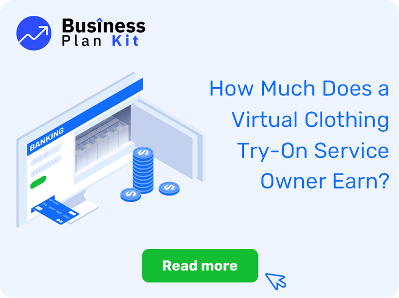 How Much Does a Virtual Clothing Try-On Service Owner Earn?