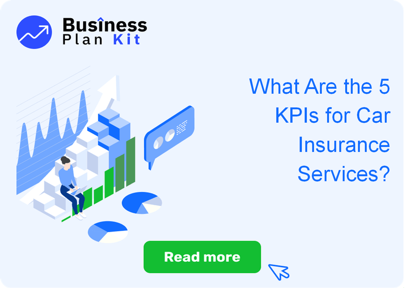What Are the 5 Key Performance Indicators for Car Insurance Services?