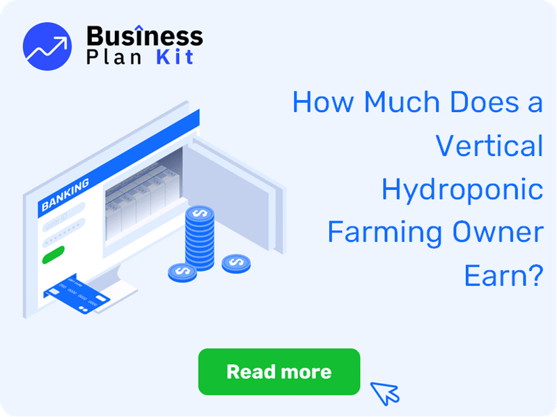 How Much Does a Vertical Hydroponic Farming Owner Earn?