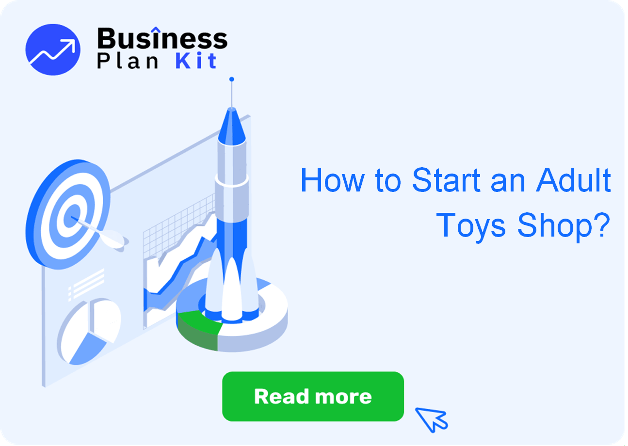 How to Start an Adult Toys Shop Successfully? – Businessplankit.com