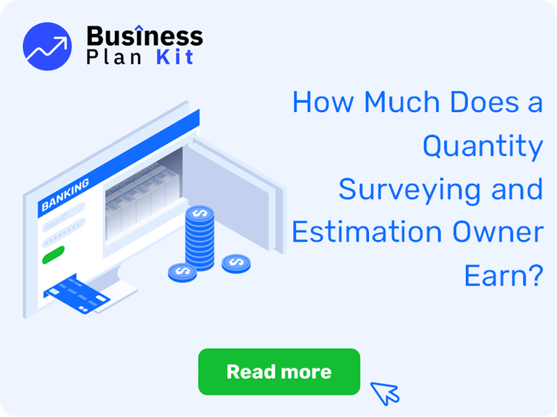 How Much Does a Quantity Surveying and Estimation Owner Earn?