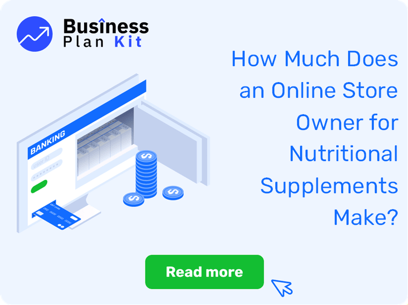 How Much Does an Online Store Owner for Nutritional Supplements Make?