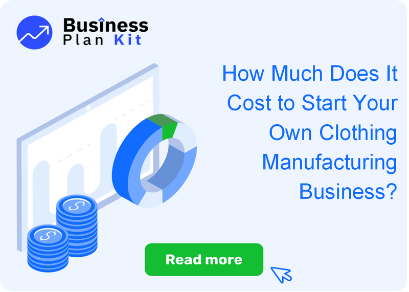How Much Does It Cost to Start Your Own Clothing Manufacturing Business?