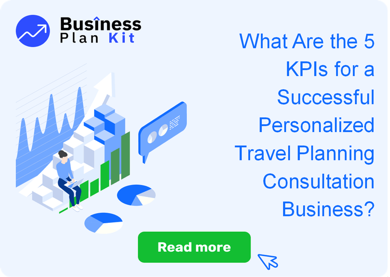 What Are the 5 Key Performance Indicators for a Successful Personalized Travel Planning Consultation Business?