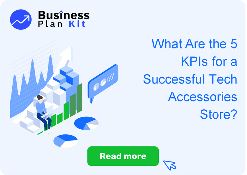 What Are the 5 Key Performance Indicators for a Successful Tech Accessories Store?