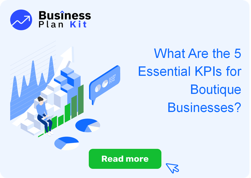 What Are the 5 Essential Key Performance Indicators for Boutique Businesses?