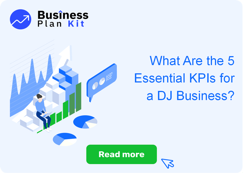 What Are the 5 Essential Key Performance Indicators for a DJ Business?