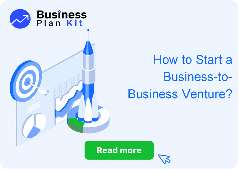 How to Start a Business-to-Business Venture Successfully?